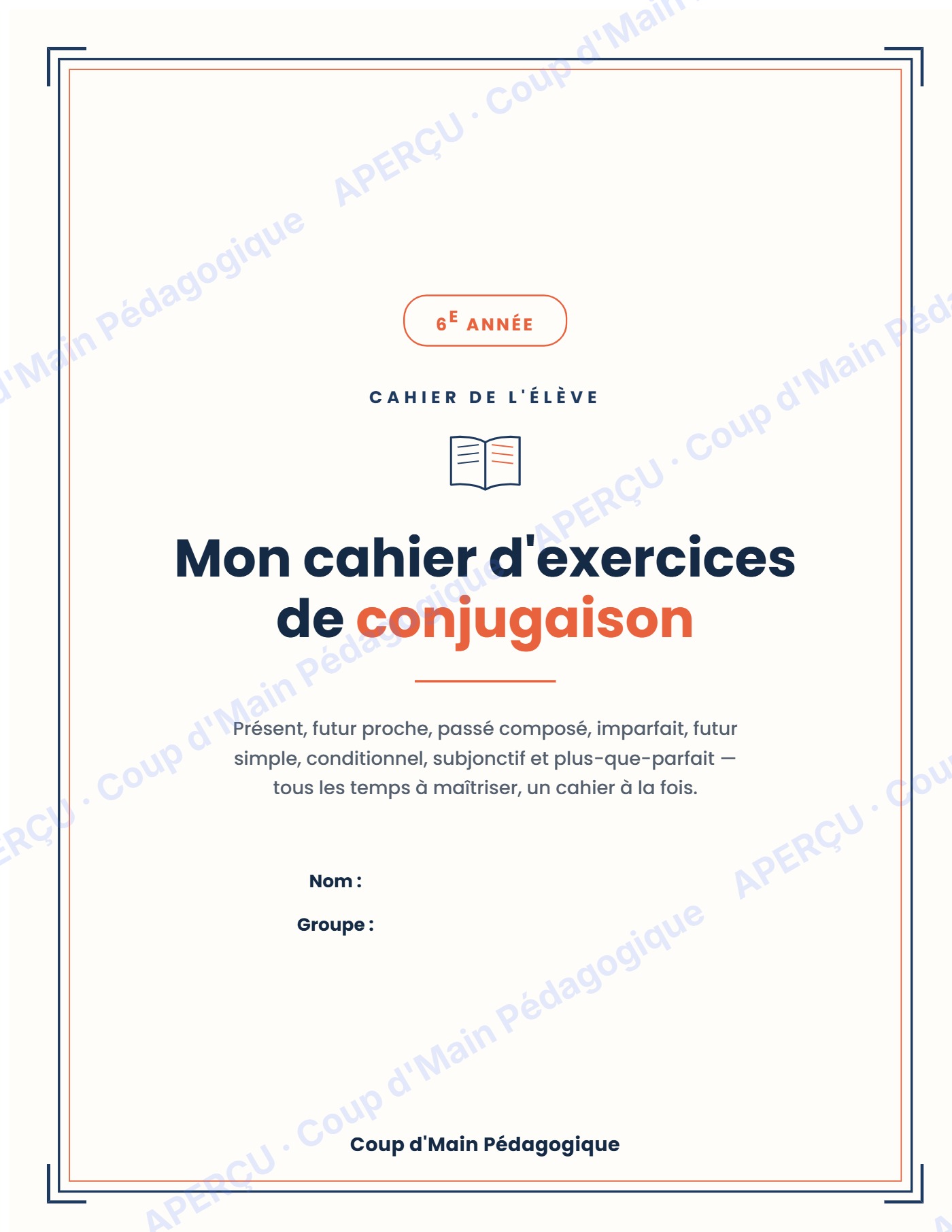 Page 1 — Mon cahier d'exercices de conjugaison — 6e année